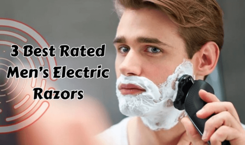 Best Rated Electric Razors Men